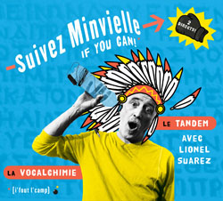 Pochette du cd Suivez Minvielle if you can