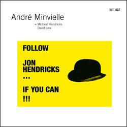 Pochette de l'album Follow Jon Hendricks... if you can !!!