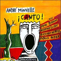 Pochette de l'album Canto d'André Minvielle
